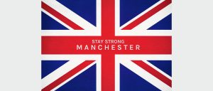 Stay Strong Manchester message displayed on a flag
